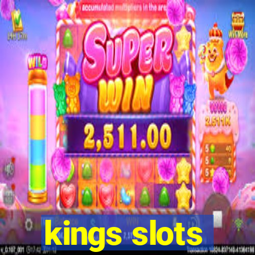 kings slots